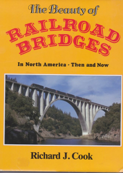 The Beauty of Railroad Bridges