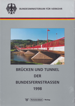 Brücken und Tunnel der Bundesfernstraßen 2008