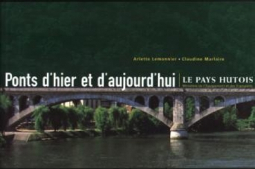 Ponts d`hier et d`aujourd`hui