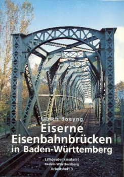 Eiserne Eisenbahnbrücken in Baden-Württemberg