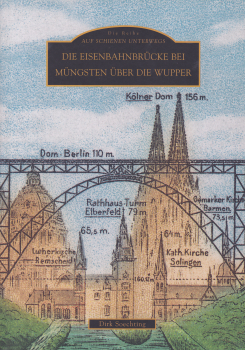 Die Eisenbahnbrücke bei Müngsten über die Wupper