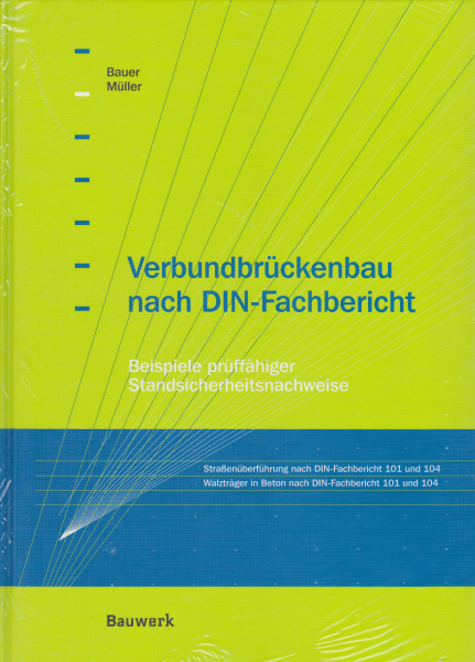 Verbundbrückenbau nach DIN-Fachbericht